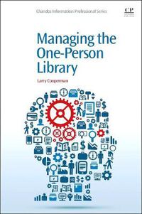 Cover image for Managing the One-Person Library