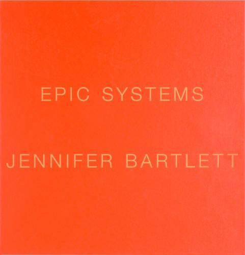 Jennifer Bartlett: Epic Systems