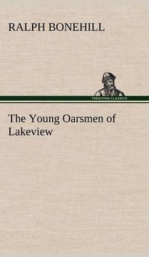 Cover image for The Young Oarsmen of Lakeview