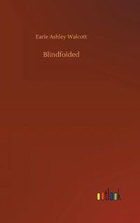 Cover image for Blindfolded