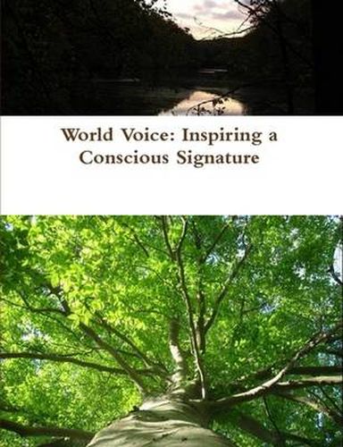 Cover image for World Voice: Inspiring a Conscious Signature