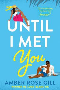 Cover image for Until I Met You