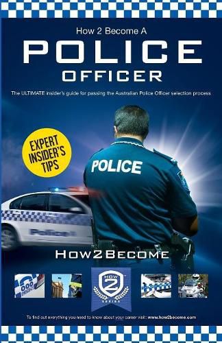 Cover image for How to Become an Australian Police Officer