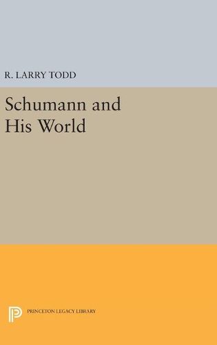 Cover image for Schumann and His World