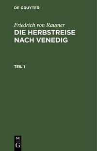 Cover image for Die Herbstreise nach Venedig