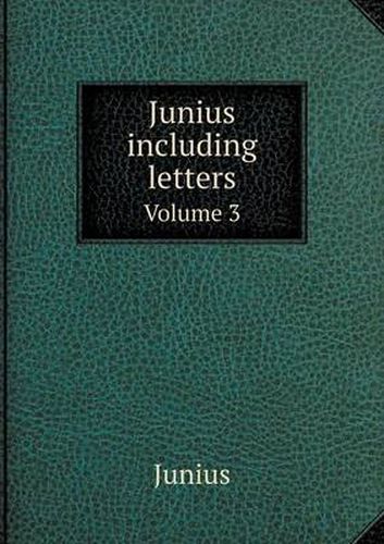 Junius including letters Volume 3