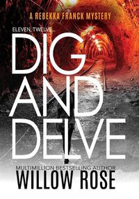 Cover image for Eleven, Twelve... Dig and Delve