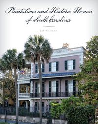 Cover image for Plantations and Historic Homes of South Carolina