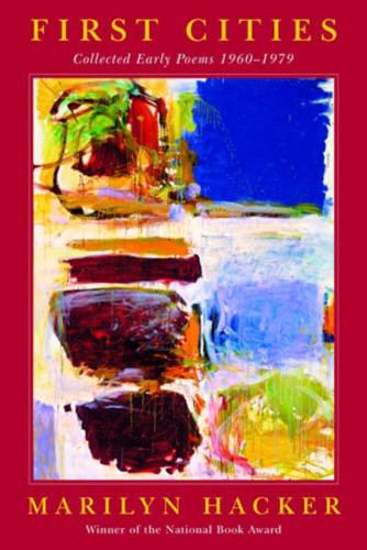 Cover image for First Cities: Collected Early Poems 1960-1979