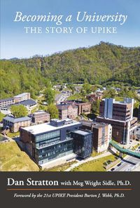 Cover image for Becoming a University: The Story of UPIKE