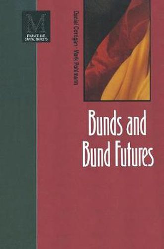 Cover image for Bunds and Bund Futures