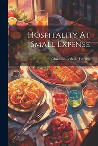 Cover image for Hospitality At Small Expense