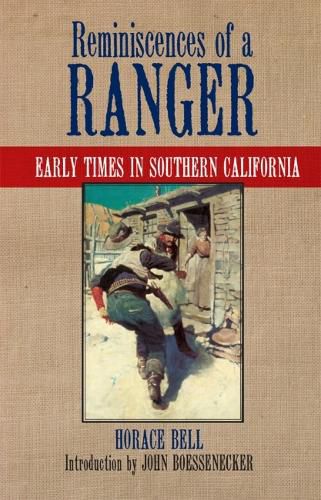 Cover image for Reminiscences of a Ranger: Early Times in Southern California