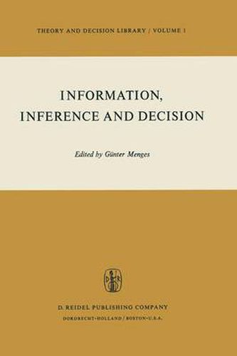 Cover image for Information, Inference and Decision