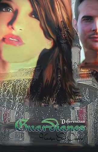 Cover image for Guardianes: Diferencias