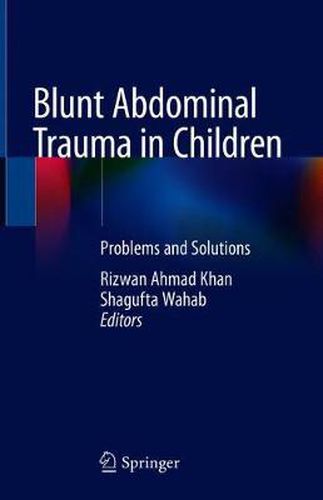 Cover image for Blunt Abdominal Trauma in Children: Problems and Solutions