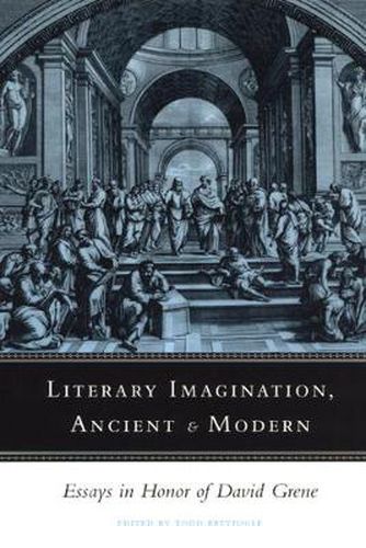 Cover image for Literary Imagination, Ancient and Modern: Essays in Honor of David Grene