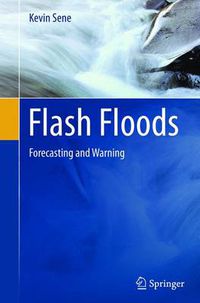 Cover image for Flash Floods: Forecasting and Warning