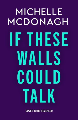 Cover image for If These Walls Could Talk
