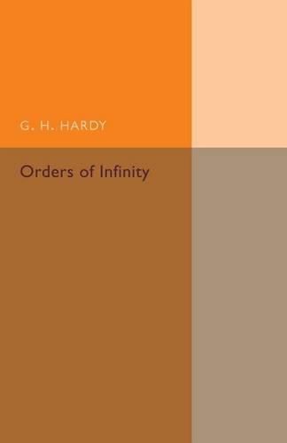 Orders of Infinity: The 'Infinitarcalcul' of Paul Du Bois-Reymond