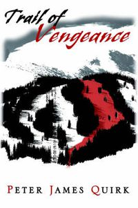 Cover image for Trail of Vengeance