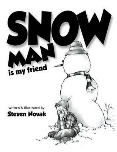 Snow Man is my Friend