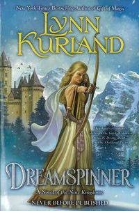 Cover image for Dreamspinner: A Novel of the Nine Kingdoms