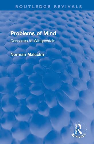 Problems of Mind: Descartes to Wittgenstein