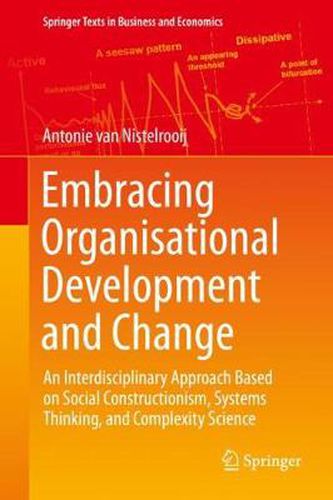 Cover image for Embracing Organisational Development and Change: An Interdisciplinary Approach Based on Social Constructionism, Systems Thinking, and Complexity Science