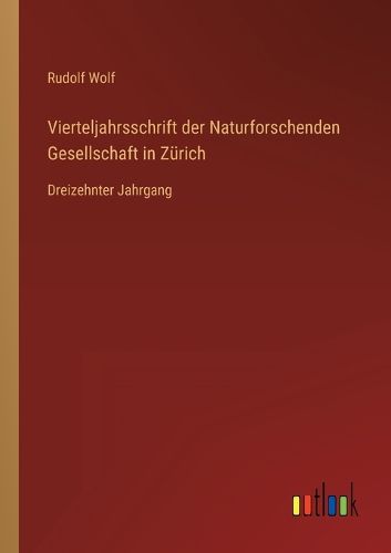 Cover image for Vierteljahrsschrift der Naturforschenden Gesellschaft in Zuerich