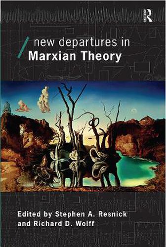 Cover image for New Departures in Marxian Theory