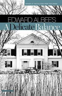 Cover image for A Delicate Balance: A Play
