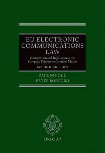 Cover image for EU Electronic Communications Law: Competition & Regulation in the European Telecommunications Market