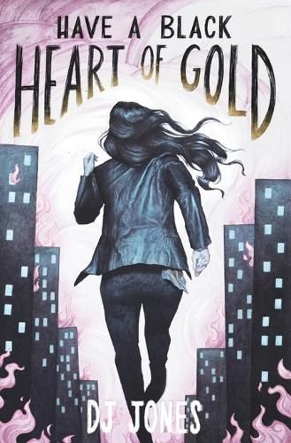 Cover image for Have a Black Heart of Gold