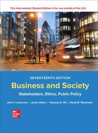 Cover image for ISE Business and Society: Stakeholders, Ethics, Public Policy