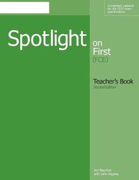 Cover image for Spotlight on First Teacher's Book