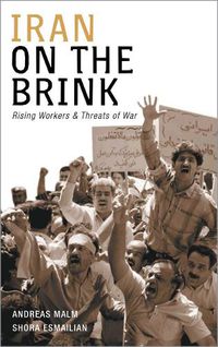 Cover image for Iran on the Brink: Rising Workers and Threats of War