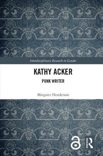 Kathy Acker: Punk Writer