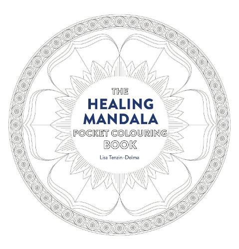 Healing Mandala Pocket Coloring Book: 26 Inspiring Designs for Mindful Meditation and Coloring