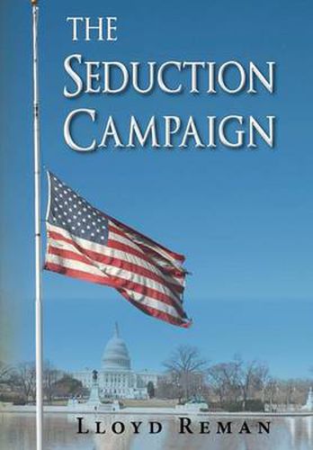 Cover image for The Seduction Campaign