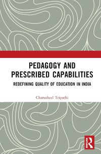 Cover image for Pedagogy and Prescribed Capabilities