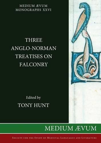 Cover image for Three Anglo-Norman Treatises on Falconry