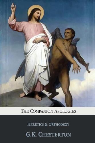 Cover image for The Companion Apologies: Heretics & Orthodoxy