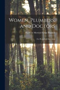 Cover image for Women, Plumbers, and Doctors