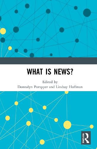 Cover image for What IS News?