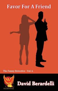 Cover image for Favor For A Friend (Funny Detective Vol 6)