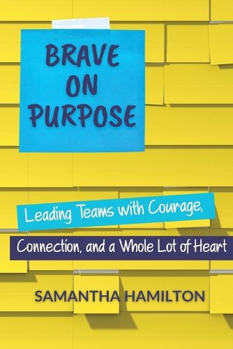 Cover image for Brave on Purpose