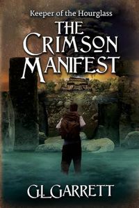 Cover image for Keeper of the Hourglass: The Crimson Manifest