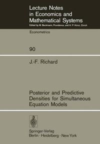 Cover image for Posterior and Predictive Densities for Simultaneous Equation Models