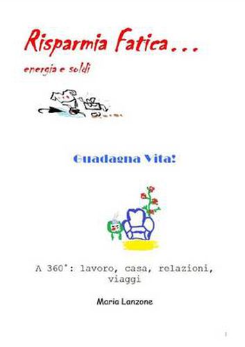 Cover image for Risparmia Fatica Guadagna Vita